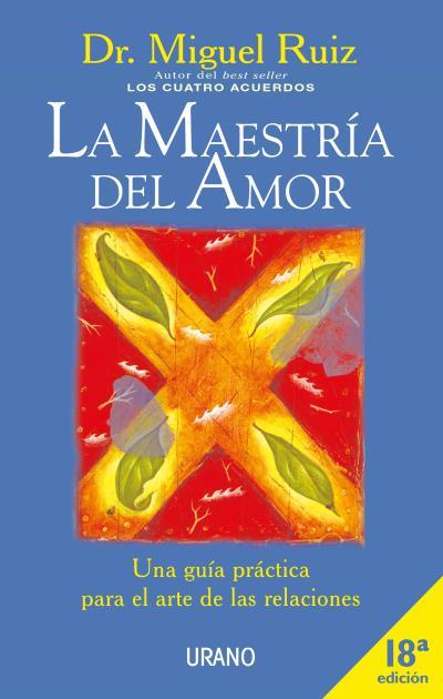 MAESTRIA DEL AMOR | 9788479534530 | RUIZ, MIGUEL