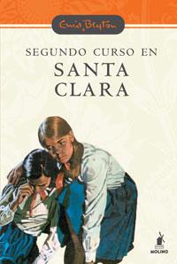 SEGUNDO CURSO EN SANTA CLARA (NOVA ED) | 9788479016906 | BLYTON,ENID