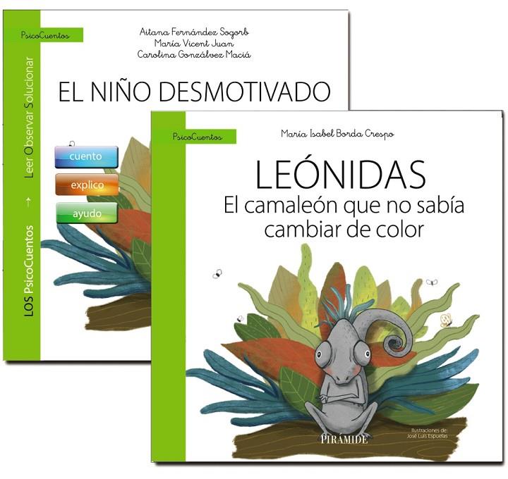 GUÍA: EL NIÑO DESMOTIVADO + CUENTO: LEÓNIDAS. EL CAMALEÓN QUE NO SABÍA CAMBIAR D | 9788436849578 | BORDA CRESPO, MARÍA ISABEL / FERNÁNDEZ SOGORB, AITANA / VICENT JUAN, MARÍA / GONZÁLVEZ MACIÁ, CAROLI