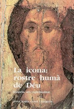 ICONA:ROSTREHUMA DE DEU | 9788479351458 | GASOL I LLORENS, ANNA MARIA