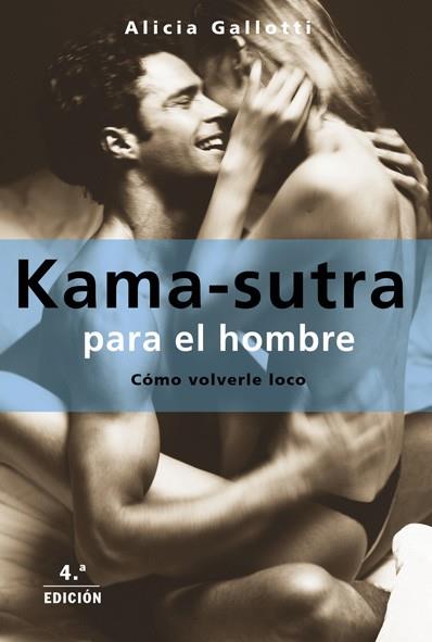 KAMA-SUTRA PARA EL HOMBRE | 9788427027077 | GALLOTTI, ALICIA