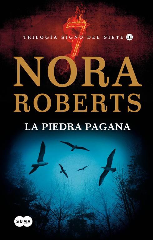 PIEDRA PAGANA (LA TRILOGIA DEL SIETE) | 9788483651827 | ROBERTS, NORA