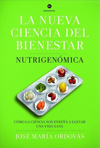 NUEVA CIENCIA DEL BIENESTAR | 9788498925975 | JOSE MARIA ORDOVAS