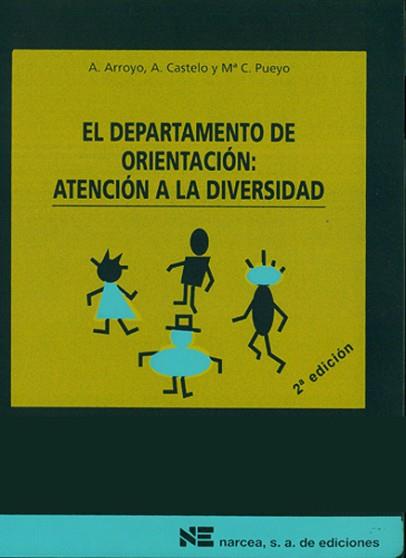 DEPARTAMENTO DE ORIENTACION:ATENCION A LA DIVERSID | 9788427710887 | ARROYO ALMARAZ, ANTONIO/CASTELO MORENO, ASUNCIóN/PUEYO CAUDEVILLA, CARMEN