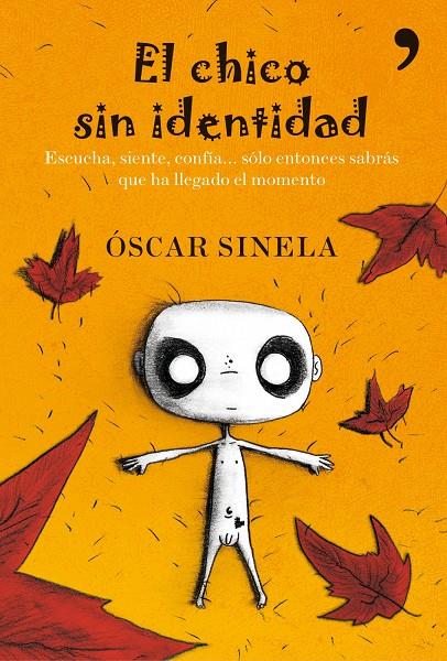 CHICO SIN IDENTIDAD | 9788484608974 | OSCAR SINELA