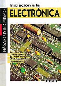 INICIACION A LA ELECTRONICA | 9788430575190 | SUSAETA, EQUIPO