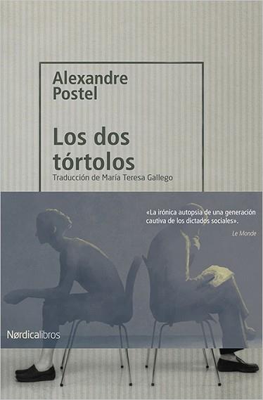 LOS DOS TÓRTOLOS | 9788417281212 | POSTEL, ALEXANDRE