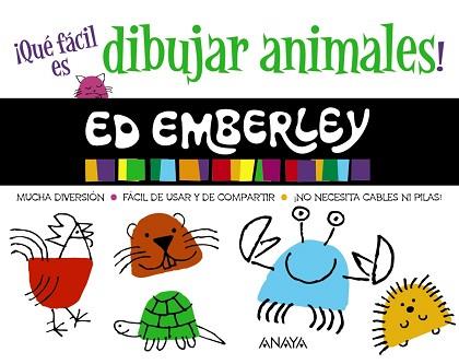 ¡QUÉ FÁCIL ES DIBUJAR ANIMALES! | 9788469833841 | EMBERLEY, ED