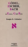 GODEL,ESCHER,BACH,UN ETERNO Y GRACIL BUCLE | 9788472234598 | DOUGLAS R. HOFSTADTER