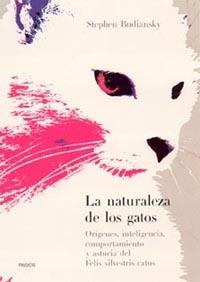 LA NATURALEZA DE LOS GATOS | 9788449313813 | BUDIANSKY, STEPHEN