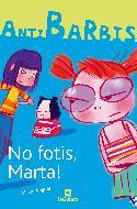 NO FOTIS, MARTA! | 9788424623739 | ANGUERA, MERCE