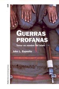 GUERRAS PROFANAS | 9788449313769 | ESPOSITO, J.L.