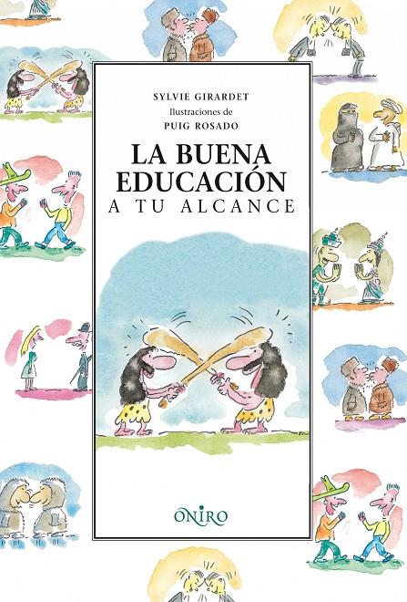 BUENA EDUCACION | 9788497543491 | GIRARDET, SYLVIE