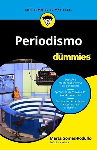 PERIODISMO PARA DUMMIES | 9788432904585 | GÓMEZ-RODULFO GARCÍA DE CASTRO, MARTA