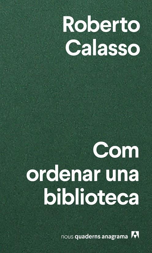 COM ORDENAR UNA BIBLIOTECA | 9788433916471 | CALASSO, ROBERTO