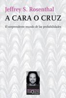 A CARA O CRUZ MT-114 | 9788483832929 | ROSENTHAL, JEFFREY S.