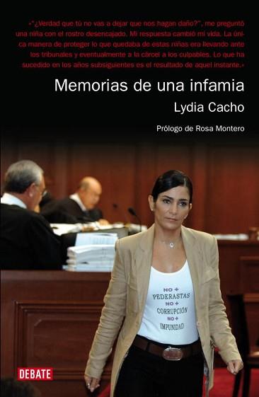 MEMORIAS DE UNA INFAMIA -- PEDERASTIA, CORRUPCIÓN E IMPUNIDA | 9788483067871 | CACHO, LYDIA