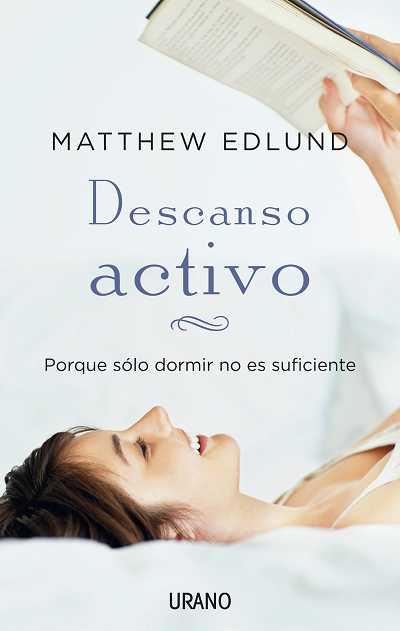 DESCANSO ACTIVO | 9788479537685 | EDLUND,MATTHEW