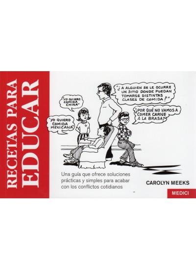 RECETAS PARA EDUCAR | 9788486193485 | CAROLYN MEEKS