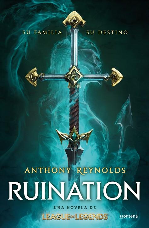 RUINATION UNA NOVELA DE LEAGUE OF LEGENDS | 9788419421005 | REYNOLDS,ANTHONY