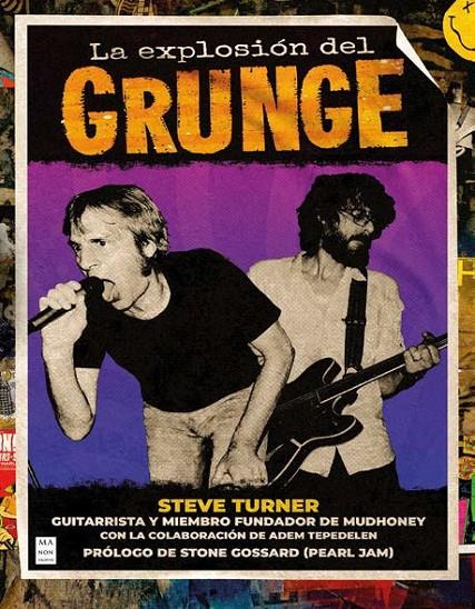 LA EXPLOSIÓN DEL GRUNGE | 9788418703928 | TURNER, STEVE / TEPEDELEN, ADEM