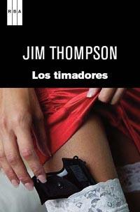 TIMADORES | 9788490060896 | THOMPSON, JIM