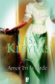 AMOR EN LA TARDE | 9788415420019 | KLEYPAS, LISA