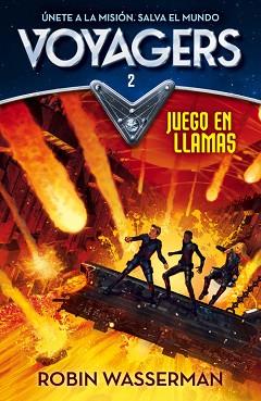 JUEGO EN LLAMAS (VOYAGERS 2) | 9788420487984 | WASSERMAN,ROBIN