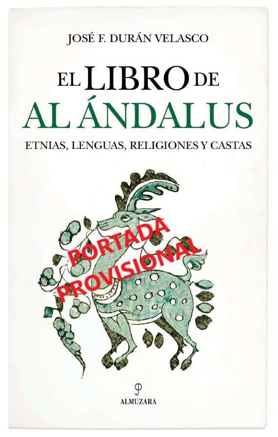 LIBRO DE AL ÁNDALUS, EL | 9788410522169 | DURAN VELASCO, JOSE F.