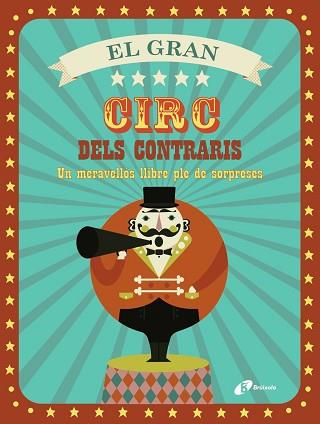 EL GRAN CIRC DELS CONTRARIS | 9788499067155 | VV. AA.