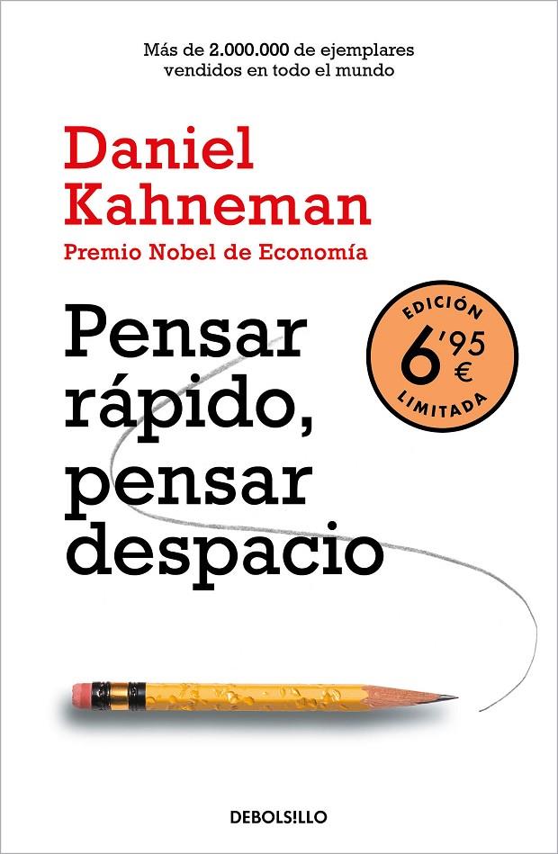 PENSAR RÁPIDO, PENSAR DESPACIO (EDICIÓN LIMITADA A PRECIO ESPECIAL) | 9788466357876 | KAHNEMAN, DANIEL