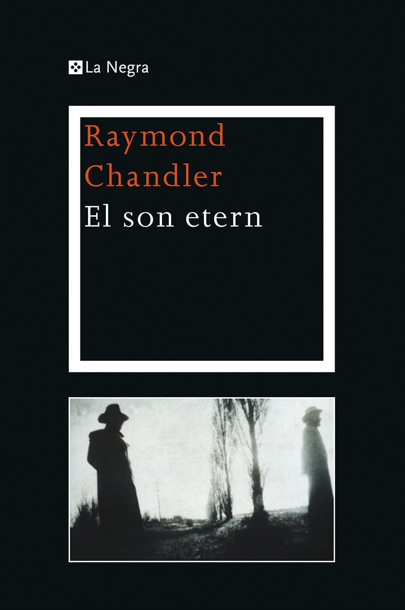 SON ETERN | 9788482645292 | CHANDLER, RAYMOND