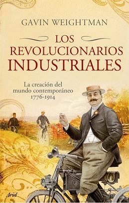 REVOLUCIONARIOS INDUSTRIALES | 9788434453982 | WEIGHTMAN, GAVIN