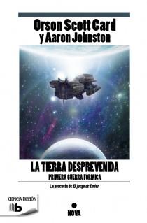 LA TIERRA DESPREVENIDA | 9788498729498 | CARD/JOHNSTON