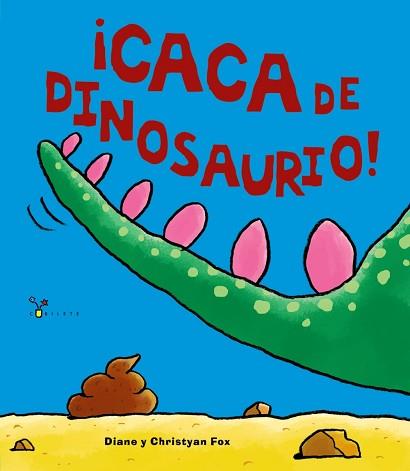 ¡CACA DE DINOSAURIO! | 9788469605905 | FOX, DIANE/FOX, CHRISTYAN