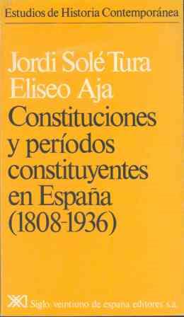 CONSTITUCIONES Y PERIODOS CONSTITUYENTES EN ESPA¥ | 9788432302848 | Sol‚ Tura, Jordi ; Aja, Eliseo