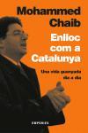 ENLLOC COM A CATALUNYA | 9788497871075 | CHAIB, MOHAMMED