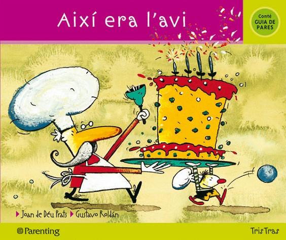 AIXI ERA L'AVI | 9788434240124 | DE DEU PRATS, JOAN   -   ROLDAN, GUATAVO