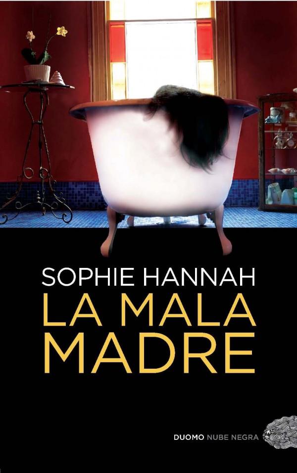 MALA MADRE | 9788492723881 | SOPHIE HANNAH