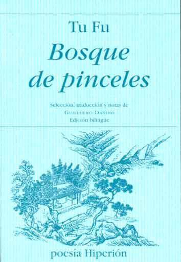 BOSQUE DE PINCELES (POESIA 535) | 9788475178783 | FU, TU