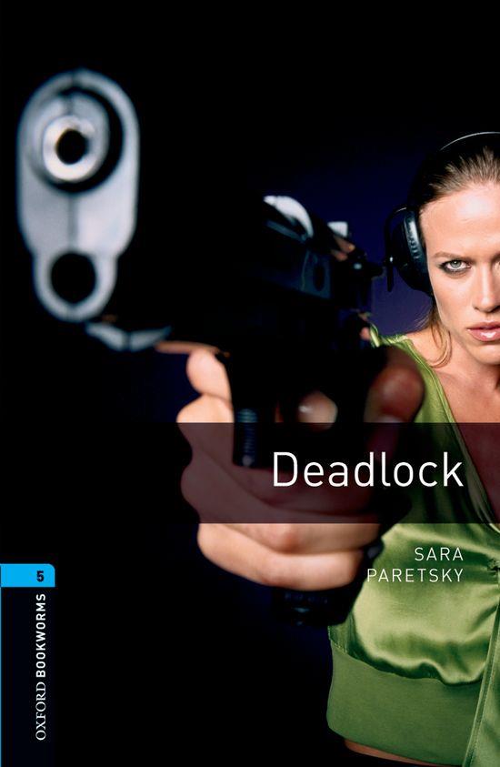 DEADLOCK (OBL 5) | 9780194792219 | PARETSKY, SARA