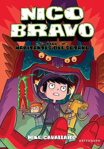 NICO BRAVO Y LOS HABITANTES DEL SÓTANO (NICO BRAVO 2) | 9788467944457 | MIKE CAVALLARO