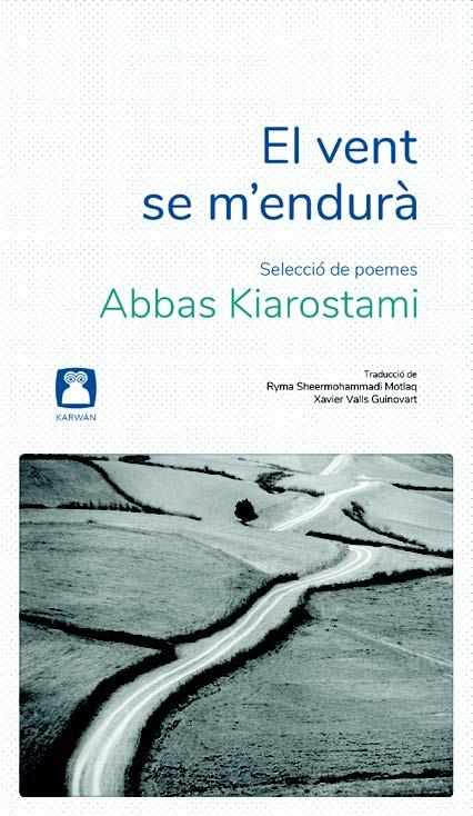 EL VENT SE M'ENDURÀ | 9788412446722 | KIAROSTAMI, ABBAS