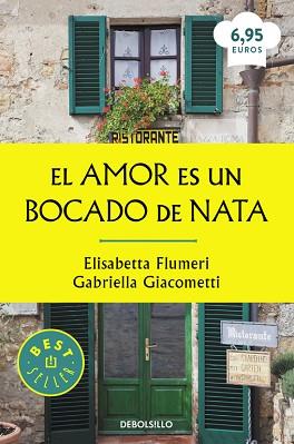 EL AMOR ES UN BOCADO DE NATA | 9788466329415 | FLUMERI,ELISABETTA