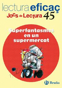 SUPERFANTASMES EN UN SUPERMERCAT, JOCS DE LECTURA | 9788421657218 | FARGAS COTS, SALVADOR