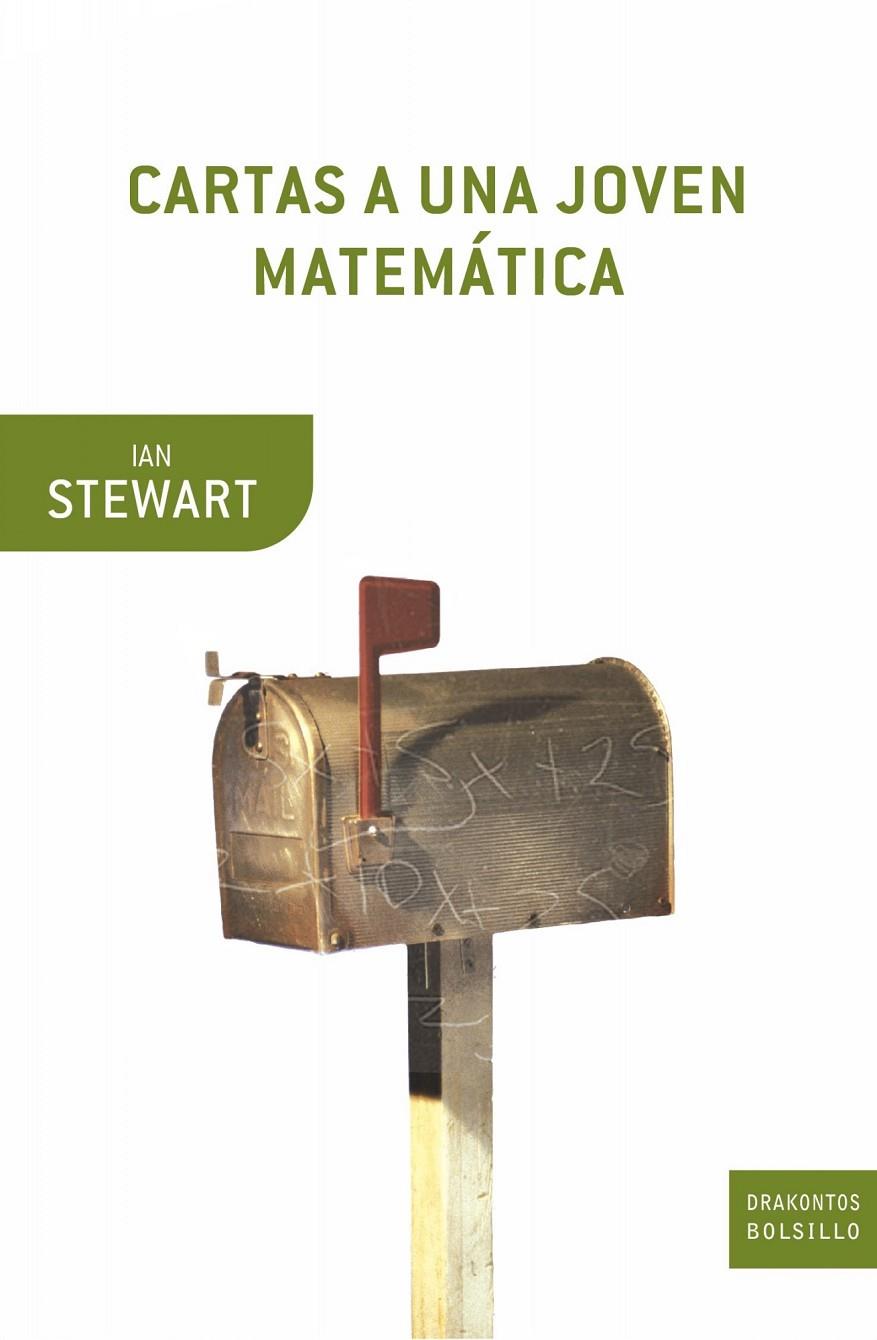 CARTAS A UNA JOVEN MATEMATICA | 9788474239720 | STEWART, IAN