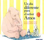 UN DIA DIFERENTE PARA EL SEÑOR AMOS | 9786074005288