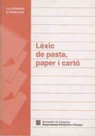 LEXIC DE PASTA, PAPER I CARTRO | 9788439332619