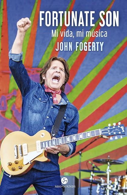 FORTUNATE SON | 9788415887645 | FOGERTY, JOHN / MCDONOUGH, JIMMY