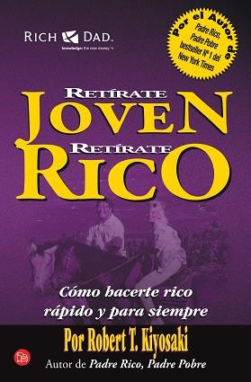 RETIRATE JOVEN Y RICO FG | 9788466325042 | KIYOSAKI, ROBERT T.